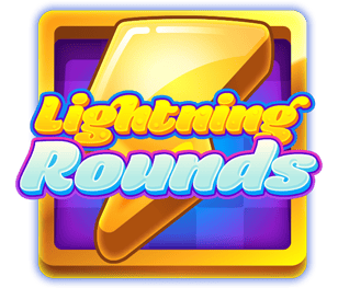 Lightning Rounds