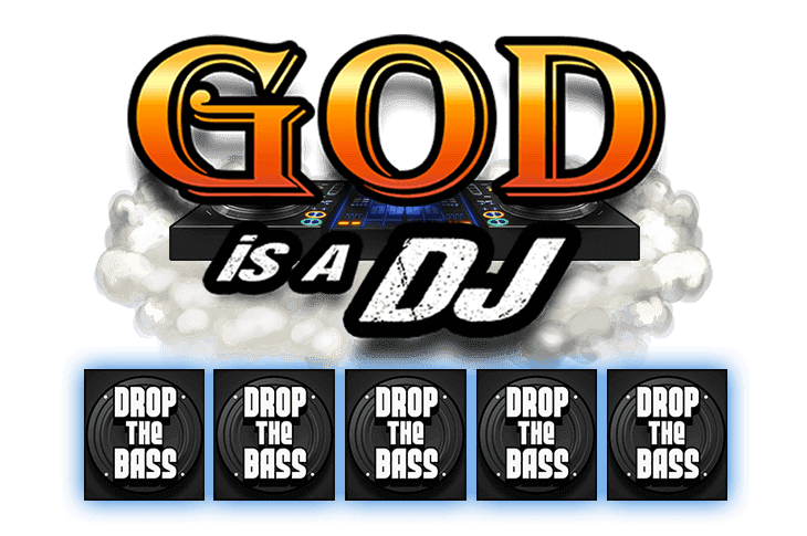 God is a DJ