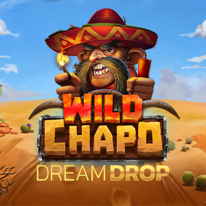 Wild Chapo Dream Drop 무료 슬롯 게임