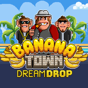 Banana Town Dream Drop 무료 슬롯 게임
