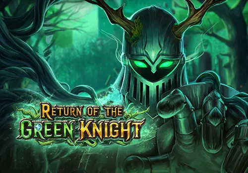 Return of The Green Knight 무료 슬롯 게임