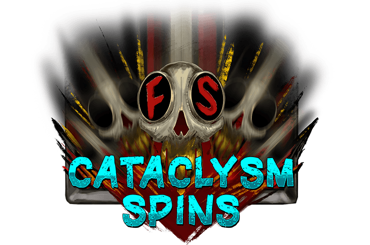 Cataclysm Spins
