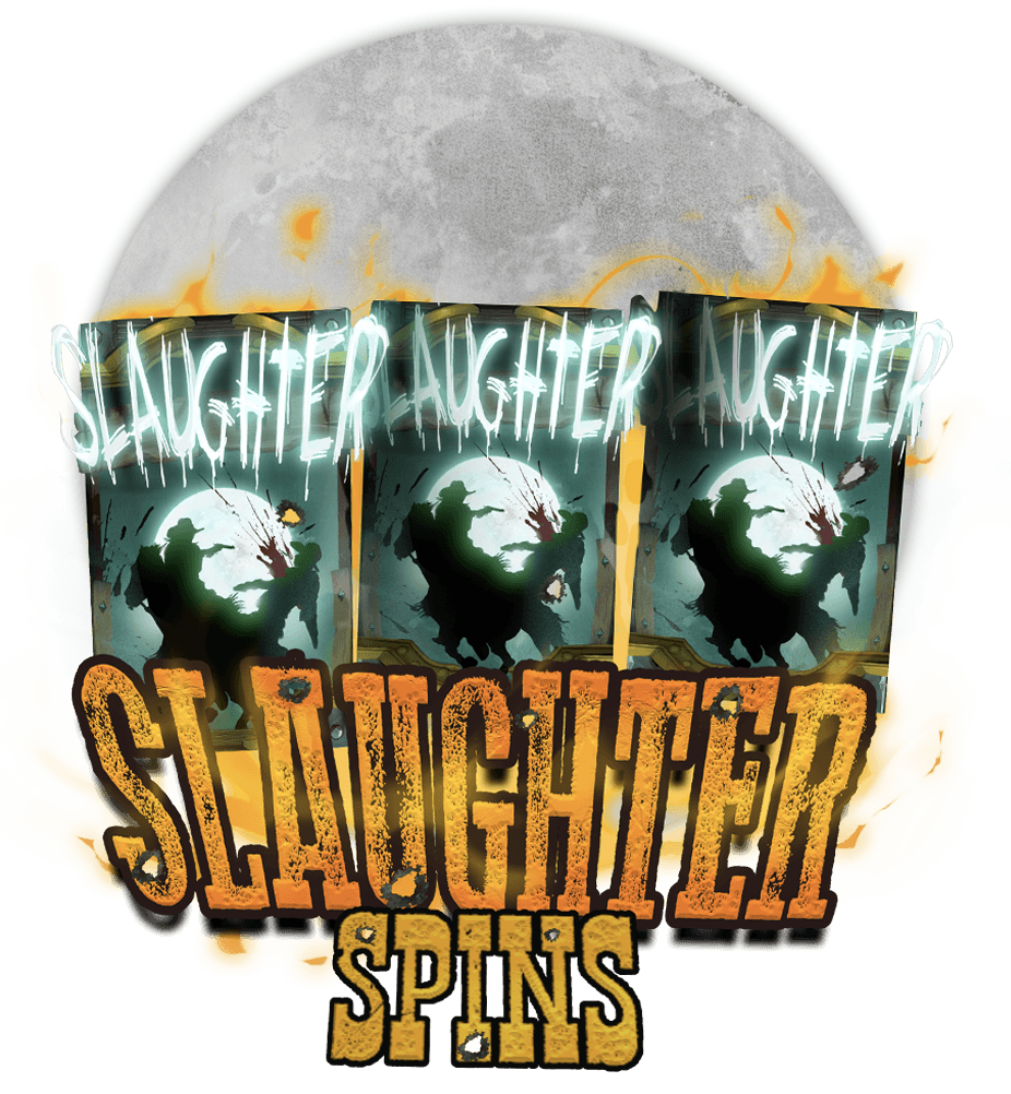 Slaughter Spins