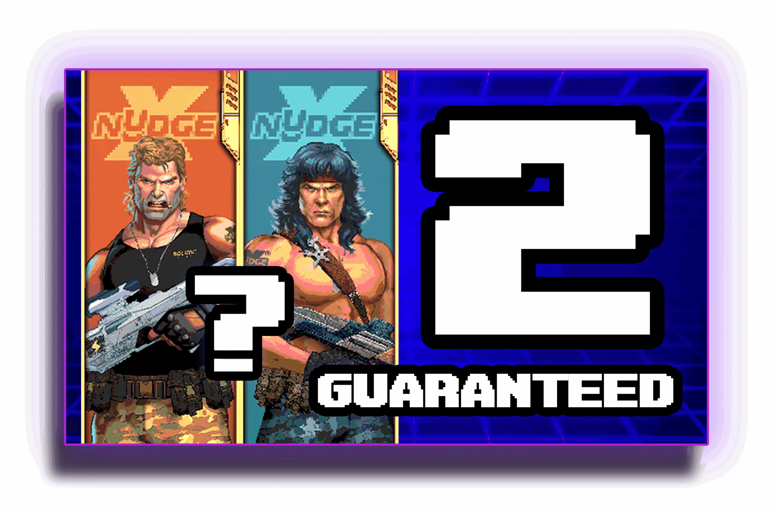 2 Guaranteed xNudge® xBoost (Nolimit Booster)