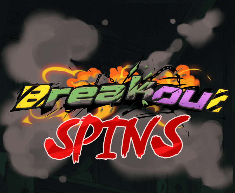 Breakout Spins