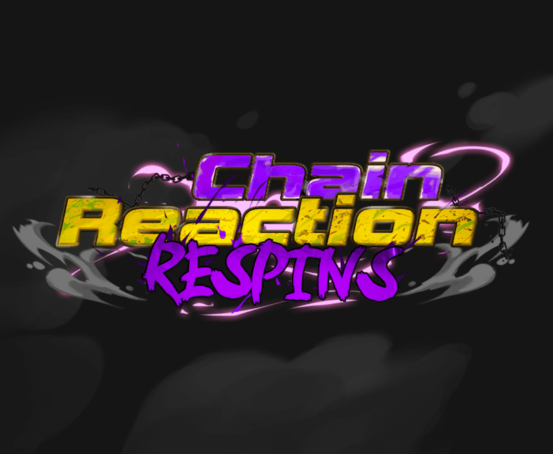 Chain Reaction Respins
