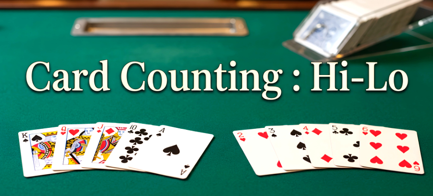 카드 카운팅(Card Counting): Hi-Lo 시스템의 수학적 원리와 기본 규칙 완벽 정리